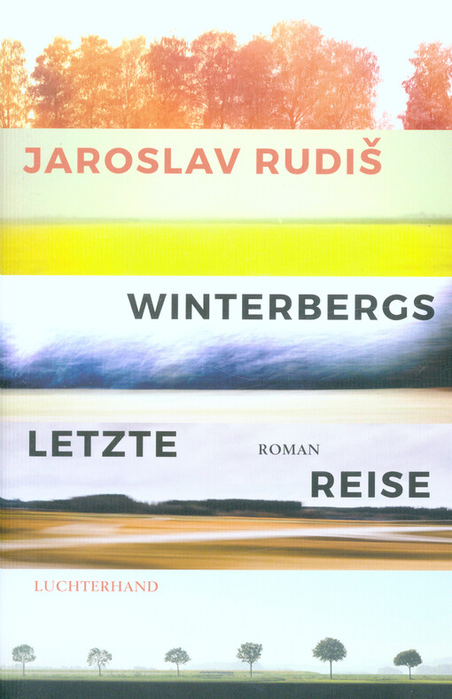 Winterbergs letzte Reise : Roman