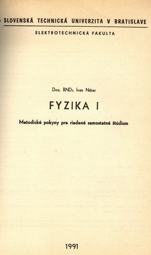 Fyzika I : metodické pokyny pre riadené samostatné štúdium