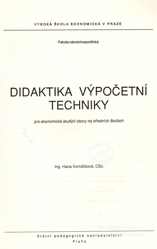 Didaktika výpočetní techniky pro ekonomické studijní obory na středních školách : Určeno pro posl. fak. národohospod. a dálkové postgraduální studium ze všech fakult