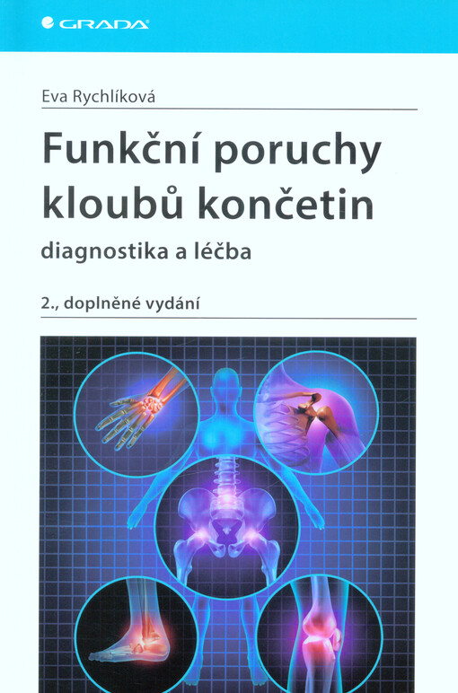 Funkční poruchy kloubů končetin | Rychlíková Eva - e-kniha