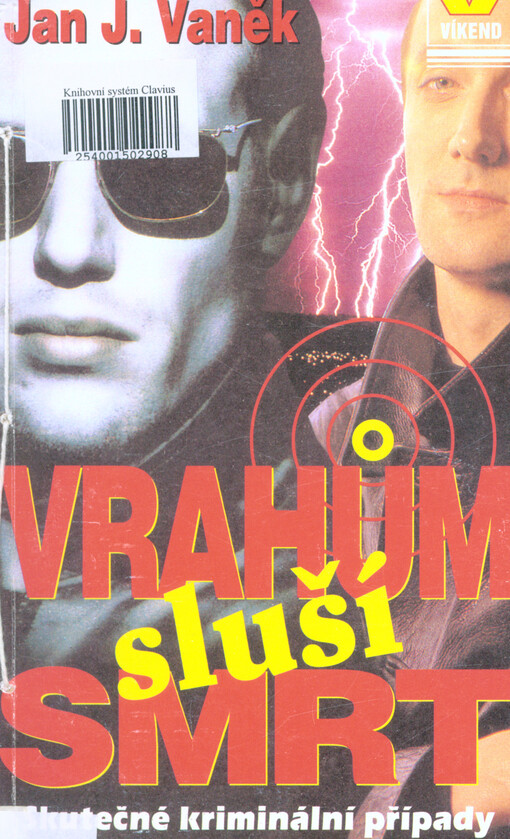 Vrahům sluší smrt