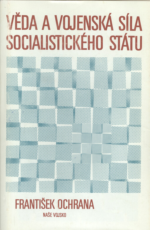 Věda a vojenská síla socialistického státu