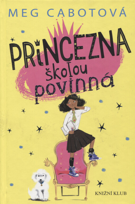 Princezna školou povinná