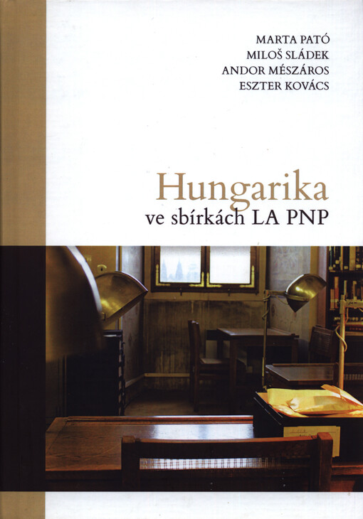 Hungarika ve sbírkách LA PNP