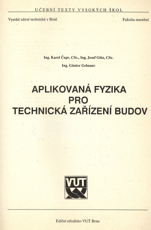 Aplikovaná fyzika pro technická zařízení budov: Určeno pro posl. fak. stavební