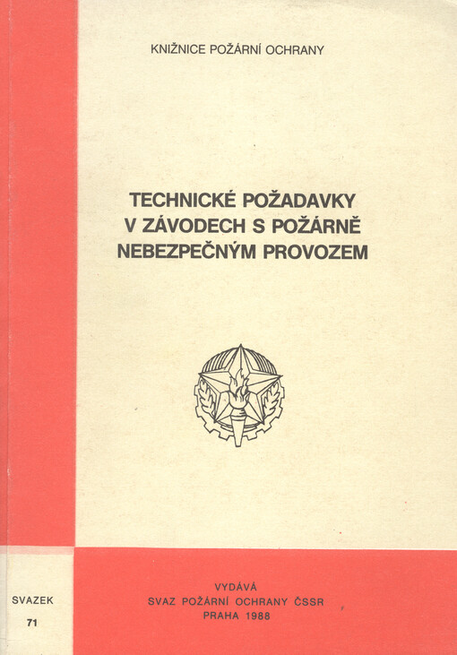 Technické požadavky v závodech s požárně nebezpečným provozem