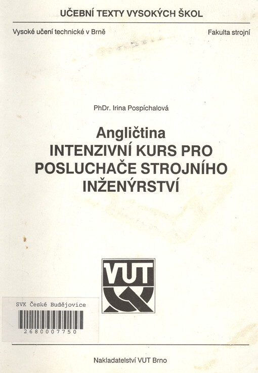 Angličtina : intenzivní kurs pro posluchače strojního inženýrství