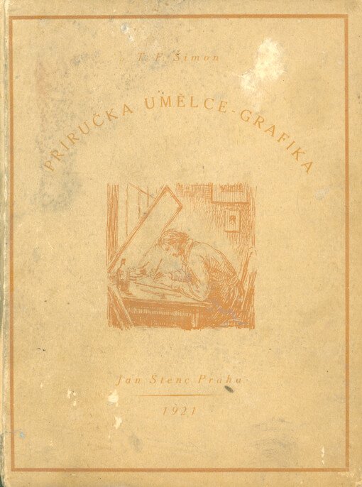 Příručka umělce - grafika: o technikách rytiny, leptu a barevného leptu