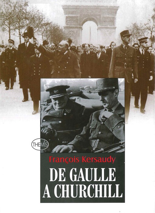 De Gaulle a Churchill: srdečná neshoda