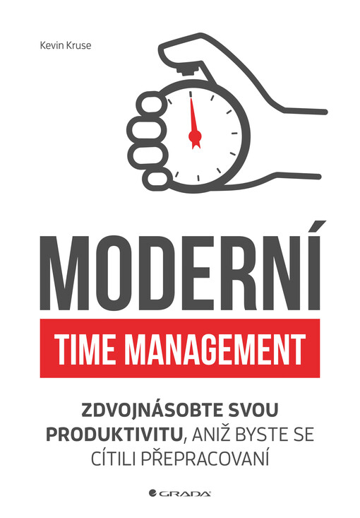 Moderní time management | Kruse Kevin - e-kniha