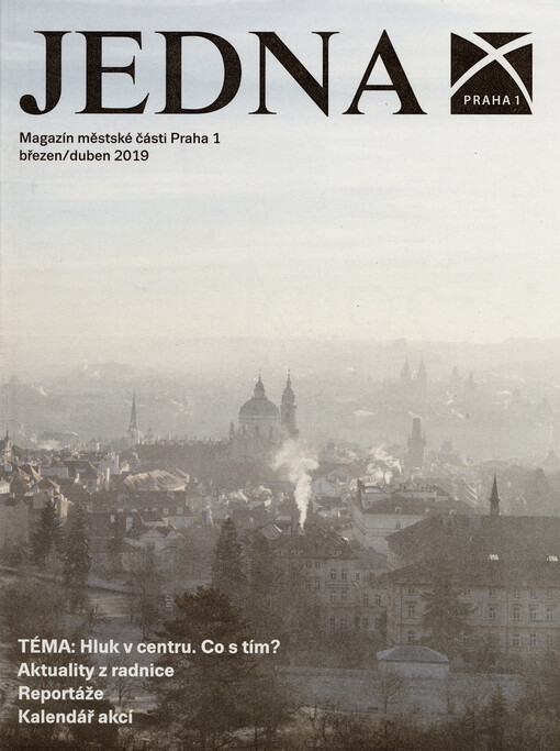 Jedna : magazín městské části Praha 1