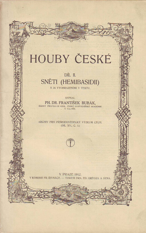 Houby české.Díl II.,Sněti (Hemibasidii)