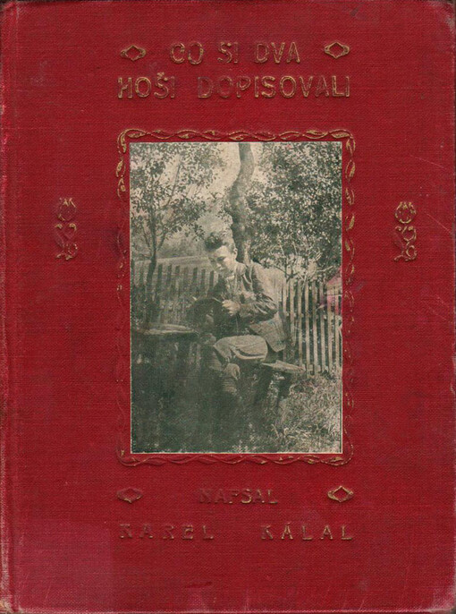 Co si dva hoši dopisovali :československá povídka