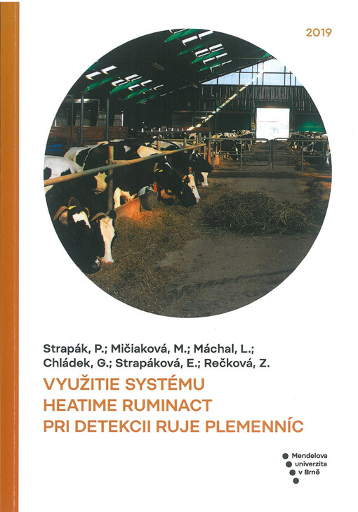 Využitie systému Heatime RuminAct pro detekcii ruje plemenníc