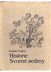 Historie Svorné sedmy  (odkaz v elektronickém katalogu)