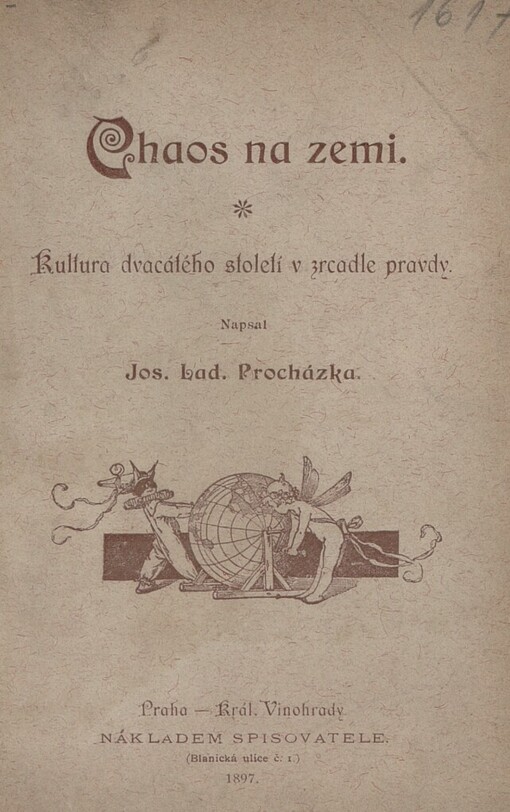 Chaos na zemi: kultura dvacátého století v zrcadle pravdy