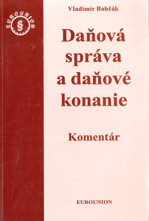 Daňová správa a daňové konanie
