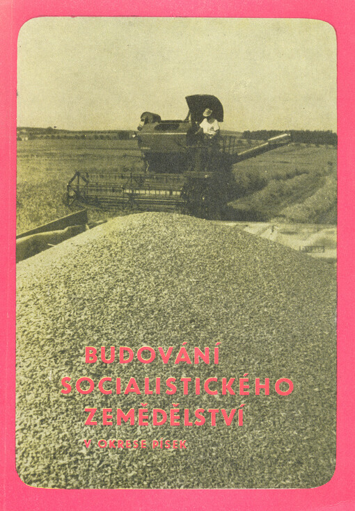 Budování socialistického zemědělství v okrese Písek