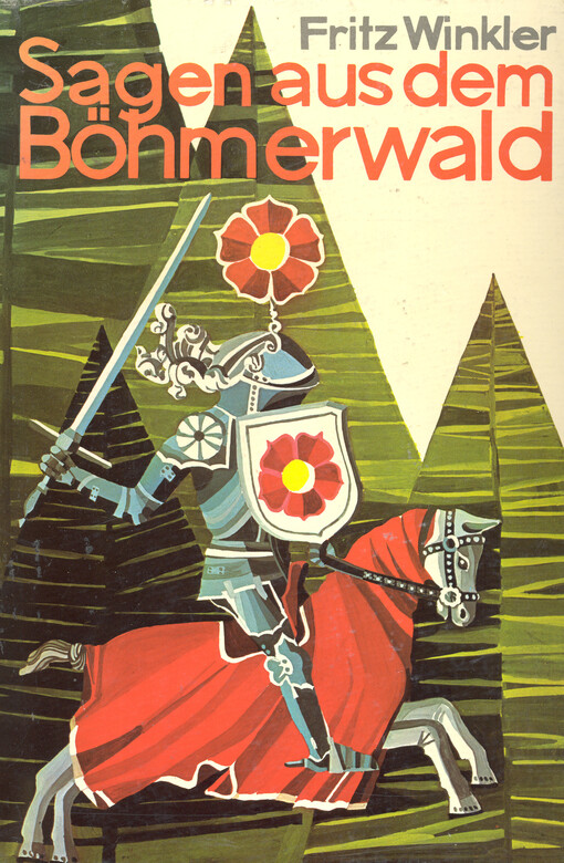 Sagen aus dem Böhmerwald