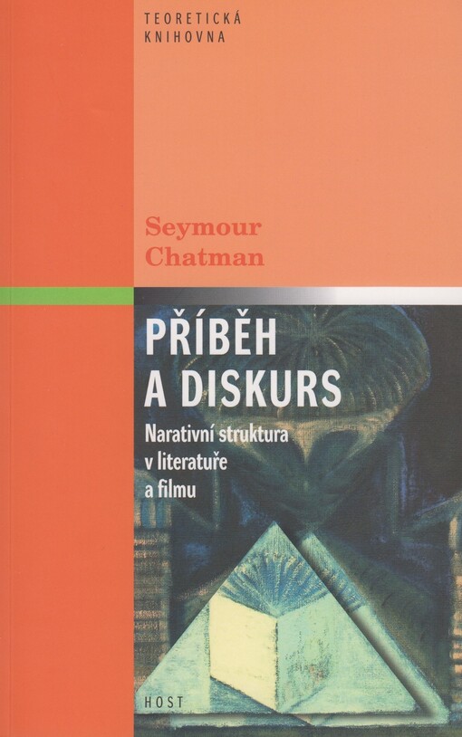 Příběh a diskurs: narativní struktura v literatuře a filmu
