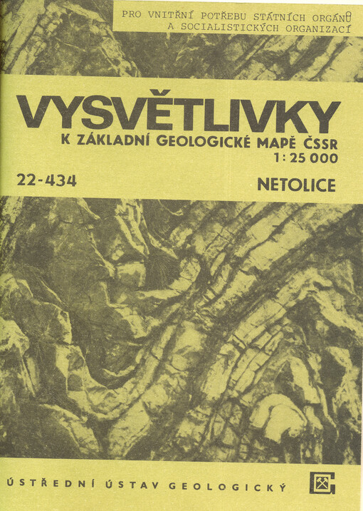 Vysvětlivky k základní geologické mapě ČSSR 1:25000.[Část] 22-434,Netolice