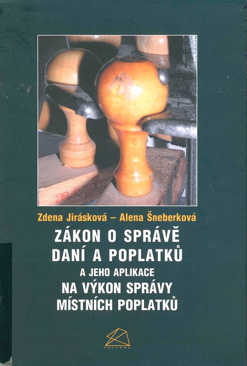 Zákon o správě daní a poplatků a jeho aplikace na výkon správy místních poplatků