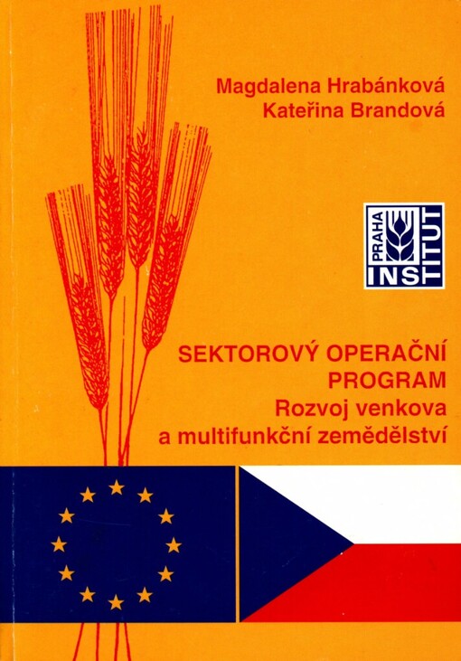 Sektorový operační program: rozvoj venkova a multifunkční zemědělství