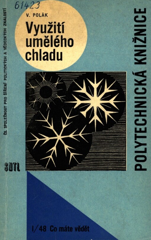 Využití umělého chladu