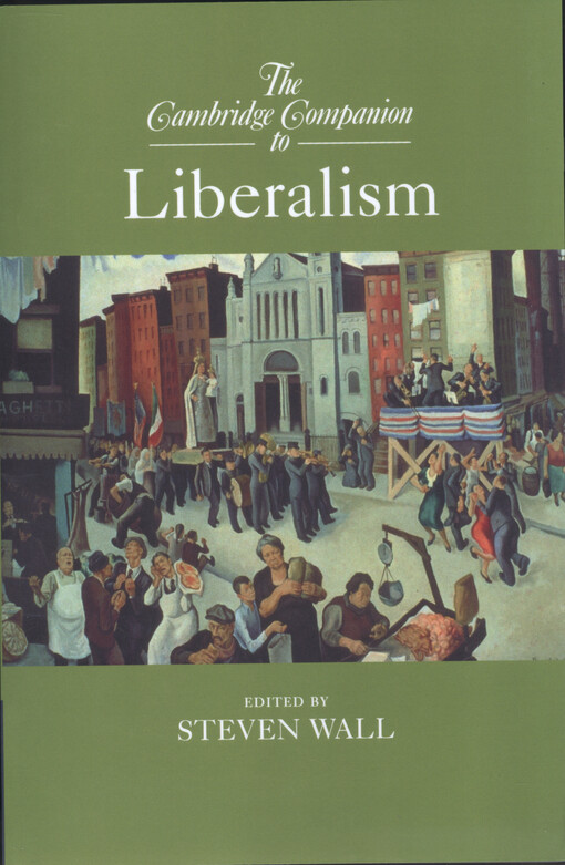 The Cambridge companion to liberalism