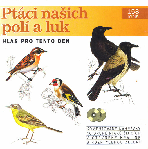 Ptáci našich polí a luk komentované nahrávky ptáků žijících v krajině s rozptýlenou zelení