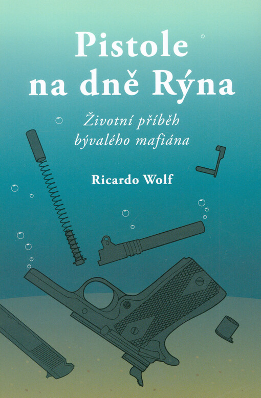 Pistole na dně Rýna
