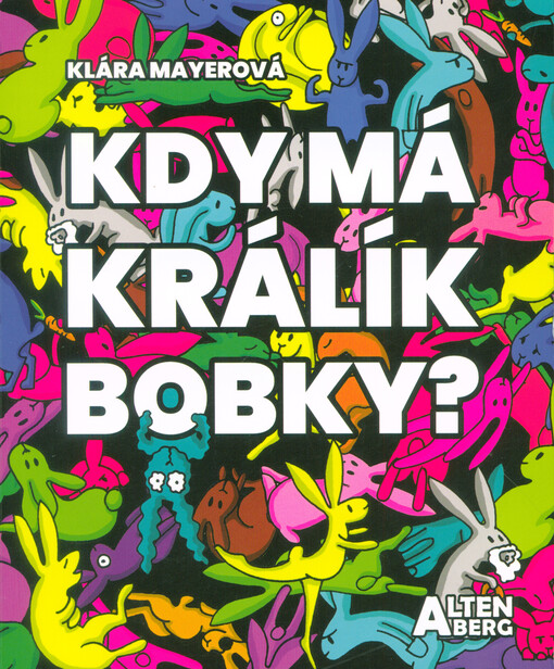 Kdy má králík bobky?