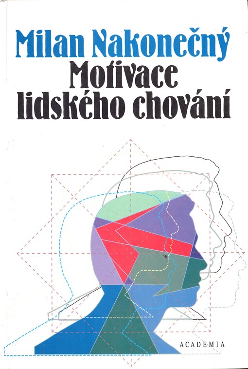 Motivace lidského chování