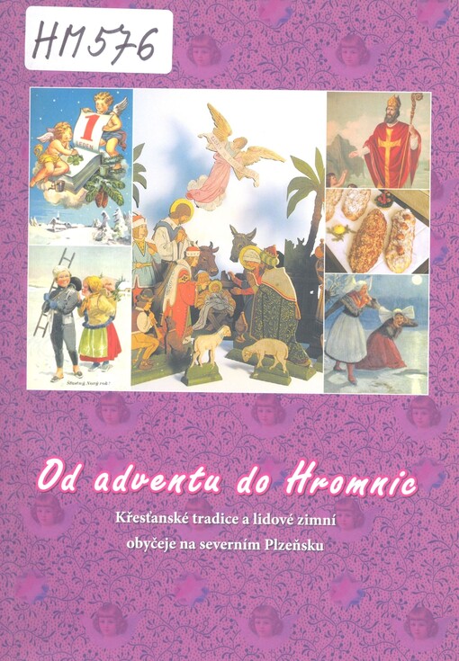 Od adventu do Hromnic: křesťanské tradice a lidové zimní obyčeje na severním Plzeňsku
