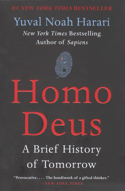Homo Deus : a brief history of tomorrow