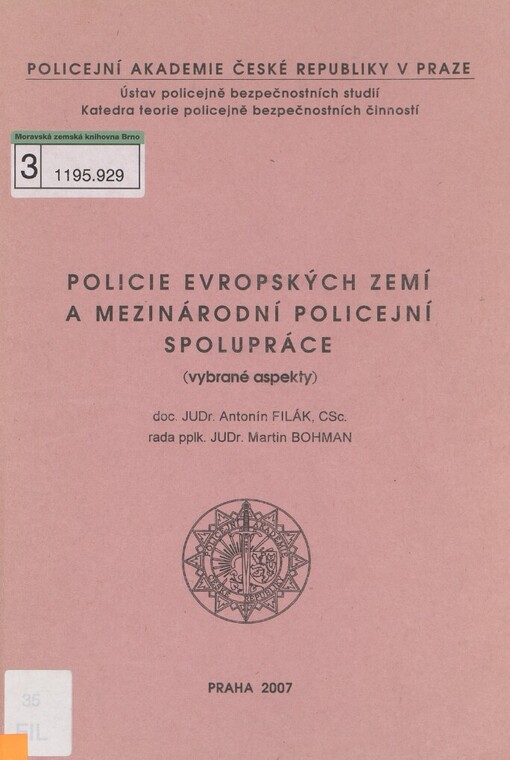 Policie evropských zemí a mezinárodní policejní spolupráce: (vybrané aspekty)