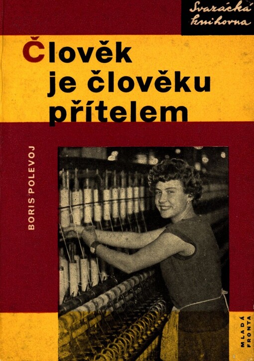 Člověk je člověku přítelem