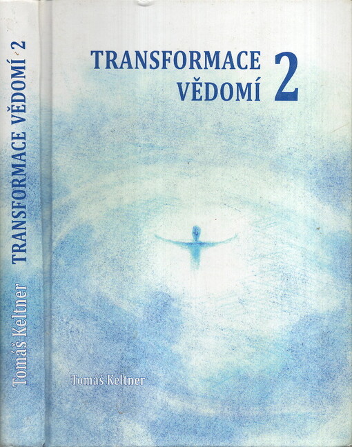 Transformace vědomí 2: vyšší dívčí