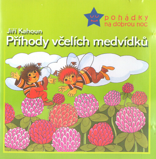 Příhody včelích medvídků