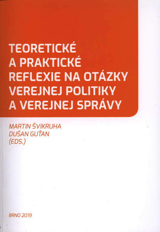Teoretické a praktické reflexie na otázky verejnej politiky a verejnej správy