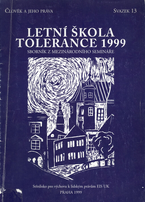 Letní škola tolerance 1999 :sborník z mezinárodního semináře