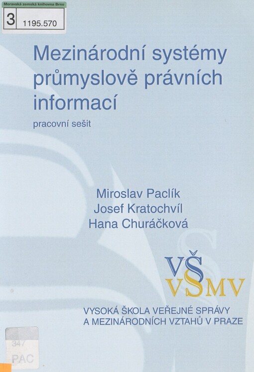 Mezinárodní systémy průmyslově právních informací: pracovní sešit