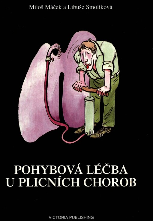 Pohybová léčba u plicních chorob: respirační fyzioterapie