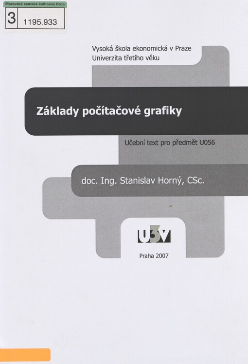 Základy počítačové grafiky :učební text pro předmět U056