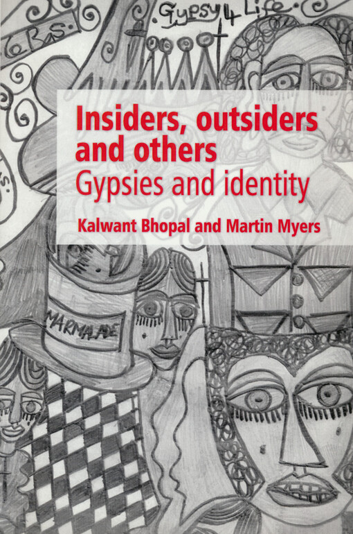 Insiders, outsiders and others : Gypsies and identity