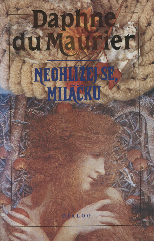 Neohlížej se, miláčku