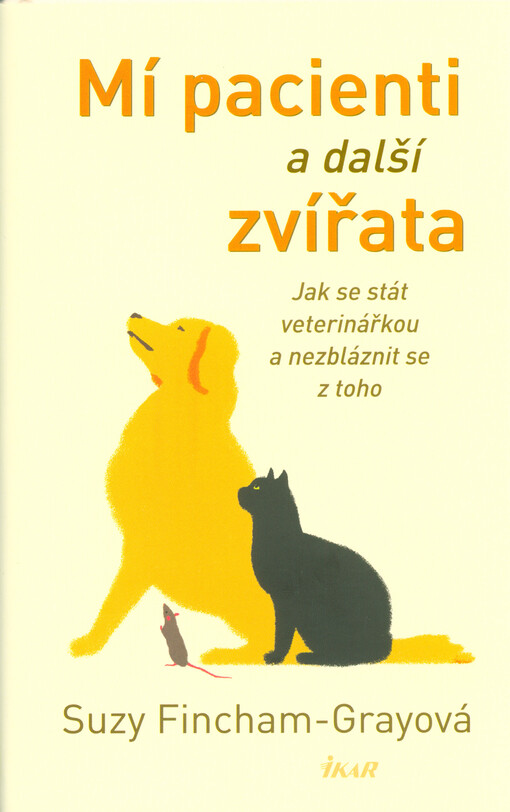 Mí pacienti a další zvířata