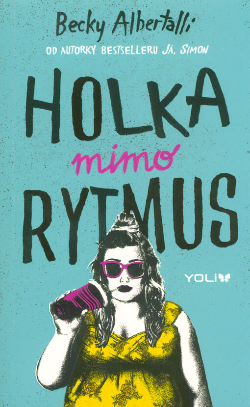 Holka mimo rytmus