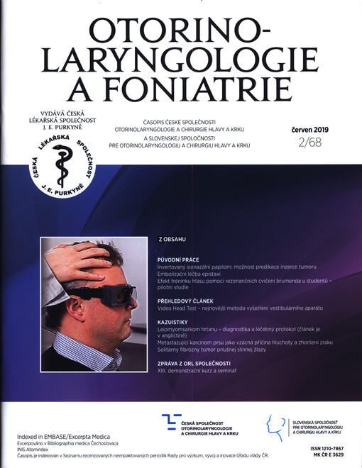 Otorinolaryngologie a foniatrie : časopis České společnosti pro otolaryngologii a chirurgii hlavy a krku