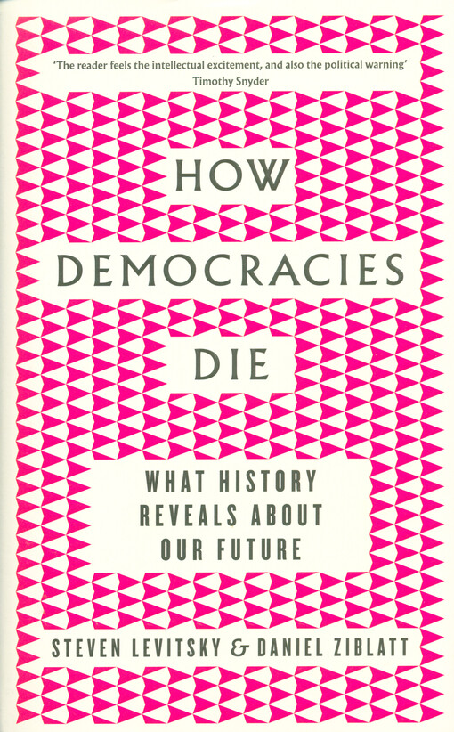 How democracies die